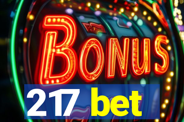 217 bet